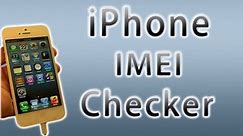 iPhone IMEI Checker - Check iPhone Carrier / Lock Status