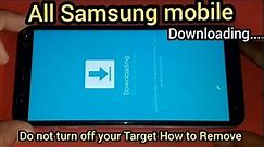 All samsung mobile do not turn off target/do not turn off target samsung How to remove stuck on logo