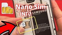how to insert nano sim card in micro sim card slot ( Samsung and other brands)