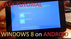 How to install WINDOWS 8 on ANDROID TABLET/PHONE?? [TUTORIAL]