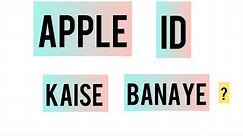 Apple Id kaise banaye|How to create Apple Id
