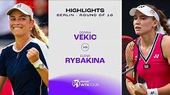 Donna Vekic vs. Elena Rybakina | 2023 Berlin Round of 16 | WTA Match Highlights
