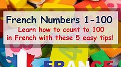 French Numbers 1-100 (With Audio) | FrenchLearner