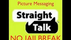 Straight Talk picture messaging on iPhone 4s NO JAILBREAK