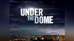 Under The Dome Season 1 Episode 1