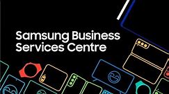 Samsung Business Services Centre