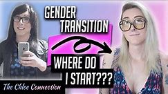 Gender Transition Advice: What Steps Should You Start With? | MTF Transgender Transition
