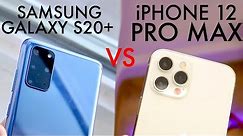 iPhone 12 Pro Max Vs Samsung Galaxy S20+! (Comparison) (Review)