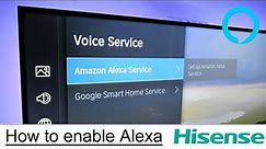 How to setup Amazon Alexa on your Hisense smart TV