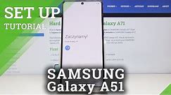 How to Set Up SAMSUNG Galaxy A71 – Activation Process