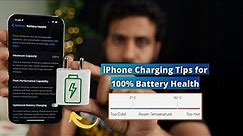 Best iPhone Charging Tips to Keep iPhone Battery Health 100%