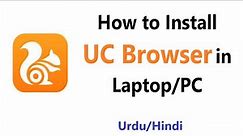 How To Download & Install UC Browser in Windows 10 | Install UC Browser in Laptop/PC 2023
