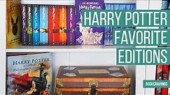 My Harry Potter Collection and Favorite Editions | BookCravings