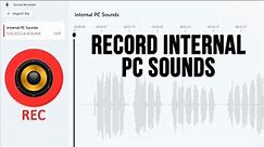 Configure the Windows Sound Recorder to Record Internal PC Sounds