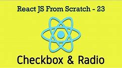 React JS 23 - Getting Values From Checkbox and Radio Buttons in React JS. Practical IT