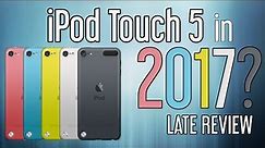 iPod Touch 5 in 2017? REVIEW (iOS 9.3.5)