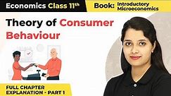 Class 11 Economics Chapter 2 | Theory of Consumer Behaviour Full Chapter Explanation (Part 1)