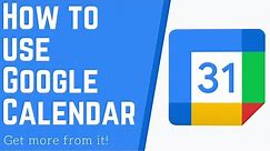 How to Use Google Calendar 2020 - Tutorial for Beginners
