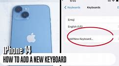 iPhone 14 - How to add a new Keyboard iPhone 14 / Plus / Pro / Pro Max