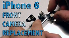 iPhone 6 front camera replacement