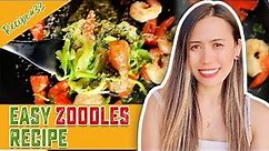 ZUCCHINI NOODLES RECIPE (ZOODLES) | HOW TO PREPARE ZUCCHINI NOODLES: QUICK AND EASY