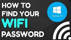 How to Find/Recover your WiFi Password | Windows 10