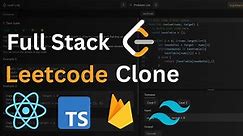 Build and Deploy a LeetCode Clone with React: Next JS, TypeScript, Tailwind CSS, Firebase | Part 1