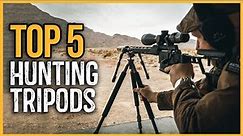 Best Hunting Tripods 2023 | Top 5 Best Hunting Tripods Reviews
