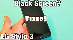LG Stylo 3: Black Screen or Blank Display? Easy Fix!