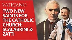 Two New Saints for the Catholic Church canonized by Pope Francis: Scalabrini and Zatti