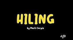 Hiling lyrics by Mark Carpio