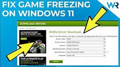 Windows 11 games crashing or freezing? Try these fixes!