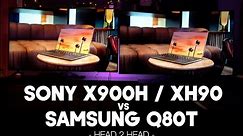Samsung Q80T vs Sony X900H / XH90 Head to Head Two Brilliant 2020 TV's