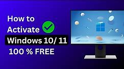 Activate Windows 100 % FREE | Activate Windows 10 / 11
