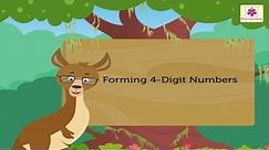 Forming 4 Digit Numbers | Mathematics Grade 3 | Periwinkle