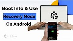 All Android Phones: One Click to Enter/Boot Into Android Recovery Mode