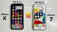 iOS 15.8.2 vs iOS 16.7.7 - iPhone 7 vs iPhone X