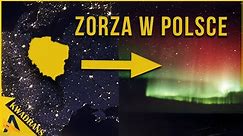 Skąd zorza polarna w Polsce? - AstroKwadrans