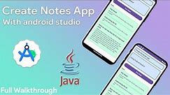 How to create Notes app in Android Studio | Java | Full Video