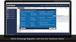 EdbMails 3.3.2.23 - How to Perform Live Exchange to Live Exchange Server Migration(1)