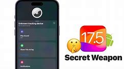 iOS 17.5 - Apple Secret Weapon!
