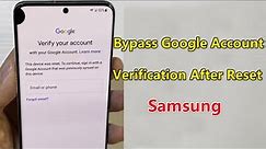 How to Easily Bypass Google Account Verification after Reset on Any Samsung Phone/Tablet