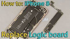 iPhone 8 motherboard replacement