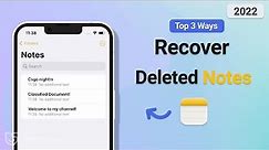 How to Recover Deleted Notes on iPhone 2023 (iOS 16)