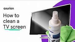 How to safely clean a TV screen | Asurion
