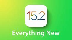 iOS 15.2 Features: Everything New in iOS 15.2
