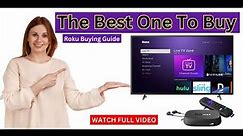 Roku Buying Guide: The Best One To Buy
