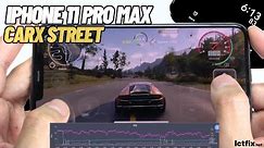 iPhone 11 Pro Max Carx Street Gaming test | Apple A13 Bionic