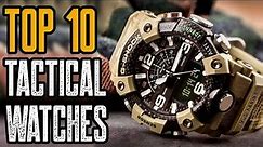 Top 10 Best Tactical Watches For MEN 2020!