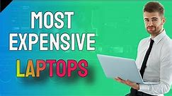 Top 10 most expensive laptops in the world in 2021 | Silvano Tech